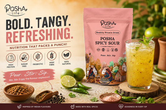 Posha Spicy Sour: A Bold, Tangy &amp; Healthy Premix Drink for Everyday Nutritio